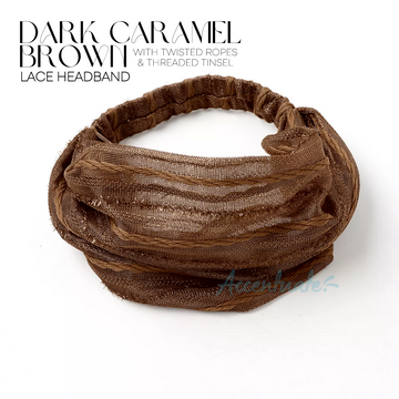 Dark Caramel Brown + Twisted Rope & Threaded Tinsel Lace Headband