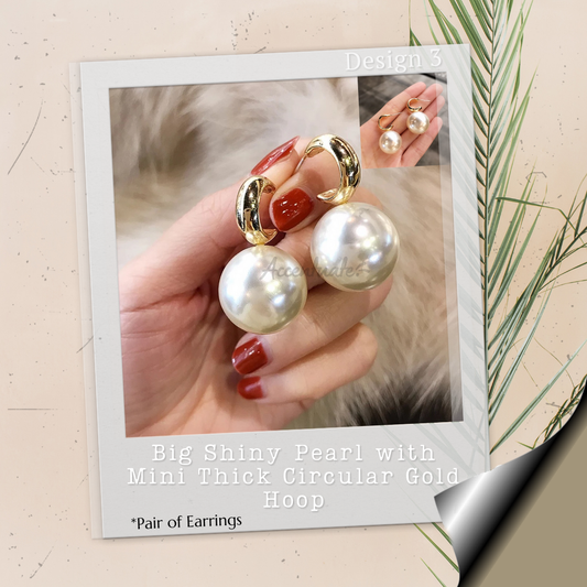 Big Shiny Pearl with Mini Thick Gold Circular Hoop - Pair of Earrings